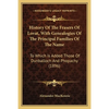 History Of The Frasers Of Lovat, With Genealogies Of The Principal Families Of The Name: To Which Is Added Those Of Dunballoch And Phopachy (1896) - Paperback