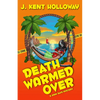 Death Warmed Over: A Grim Days Mystery - Paperback