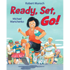 Ready, Set, Go! - Hardcover