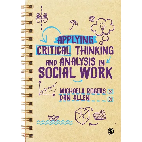 Applying Critical Thinking and Analysis in Social Work - Paperback