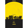 Tales From The Big Yellow: Unreliable Memoirs of a Tour Guide - Paperback