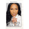 Beyond Her Past - Hardcover