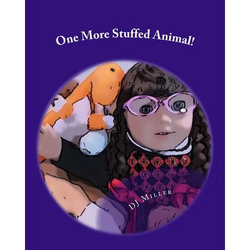 One More Stuffed Animal! - Paperback