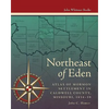 Northeast of Eden: Atlas of Mormon Settlement in Caldwell County, Missour, 1834-39 - Paperback