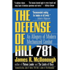 The Defense of Hill 781: An Allegory of Modern Mechanized Combat - Paperback