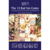 The 13 Bak'tún Codex: A fictional Maya tale of death and redemption - Paperback