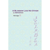 A Blossom Like No Other Li Qingzhao - Paperback