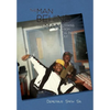 The Man Behind the Man: Looking from the Inside Out - Hardcover