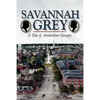 Savannah Grey - Paperback
