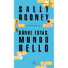 Dónde Estás, Mundo Bello / Beautiful World, Where Are You - Paperback