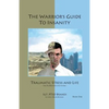 The Warrior's Guide to Insanity - Paperback