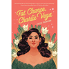 Fat Chance, Charlie Vega - Hardcover
