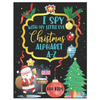 I Spy with My Little Eye Christmas Alphabet A-Z: ABC's Guessing and Learning Interactive Picture Book for Kids, Children, Toddlers, Preschoolers and K - Paperback