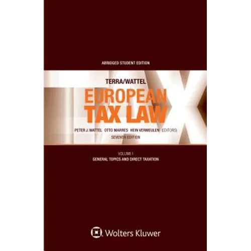 Terra/Wattel - European Tax Law: Volume I (Student edition) - Paperback