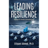Leading Resilience: Strategies for Thriving in Disruptive Times - Paperback