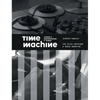 Time Machine: Cinematic Temporalities - Paperback