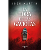 La Hora de Las Gaviotas / The Hour of the Seagulls - Paperback