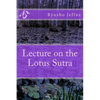 Lecture on the Lotus Sutra - Paperback