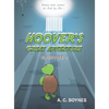 Hoover's Great Adventure: Episode 1 - Hardcover