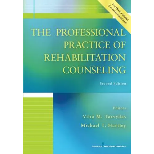The Professional Practice of Rehabilitation Counseling - Paperback