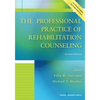 The Professional Practice of Rehabilitation Counseling - Paperback