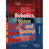Robotics, Vision and Control: Fundamental Algorithms in Matlab(r) - Paperback