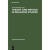 Theory and Method in Religious Studies - Hardcover