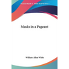 Masks in a Pageant - Paperback