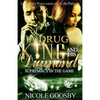 A Drug King and His Diamond: Supremacy in the Game - Paperback
