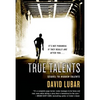 True Talents - Paperback