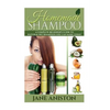 Homemade Shampoo: A Complete Beginner's Guide To Natural DIY Shampoos You Can Make Today - Includes 34 Organic Shampoo Recipes! (Organic - Paperback