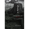 Those Who Act Ruin It: A Daoist Account of Moral Attunement - Hardcover