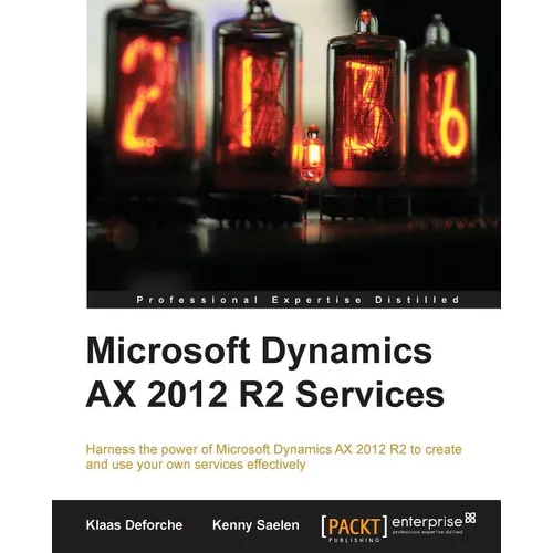 Microsoft Dynamics Ax 2012 R2 Services - Paperback