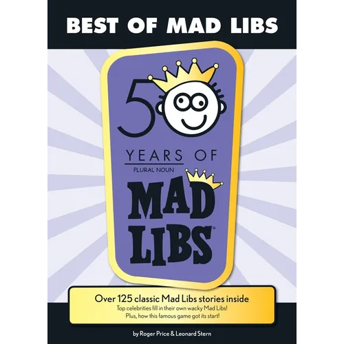 Best of Mad Libs: Over 125 Classic Mad Libs Stories Inside - Paperback