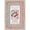Say It with a Stitch: Mix and Match 10 Projects with Over 45 Sentiments and Designs to Create Irresistible Stitcheries That Speak 1000 Words - Paperback