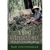 A Most Surprising Man: The life of Victor Marra Newland - Hardcover