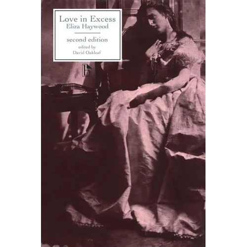 Love in Excess - Second Edition - Paperback