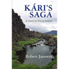 Kari's Saga: A Novel of Viking Iceland - Paperback