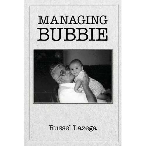 Managing Bubbie - Paperback