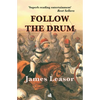 Follow the Drum - Paperback