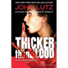 Thicker Than Blood: The Alo Nudger Series - Paperback