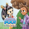 The Magic Poof: A New Friend (Book 2) - Paperback