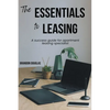 The Essentials to Leasing - Paperback