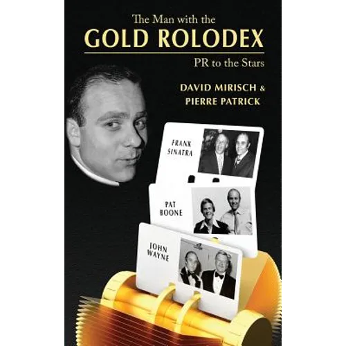 The Man with the Gold Rolodex (hardback) - Hardcover