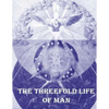 The Threefold Life of Man - Paperback