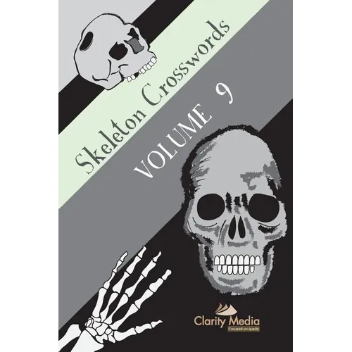 Skeleton Crosswords Volume 9: 50 of the best diagramless crosswords - Paperback