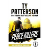 The Peace Killers: A Covert-Ops Suspense Action Novel - Paperback