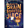 Billy's Brain Booster Juice - Hardcover