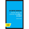 An Empire Nowhere: England, America, and Literature from Utopia to the Tempest Volume 16 - Hardcover
