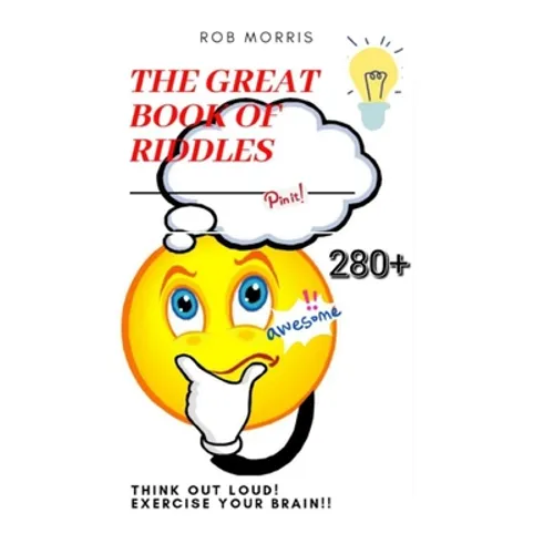 The Great Book of Riddles: Amazing riddles, interestin riddles, family riddle book. - Paperback